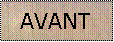 Zone de Texte:   AVANT